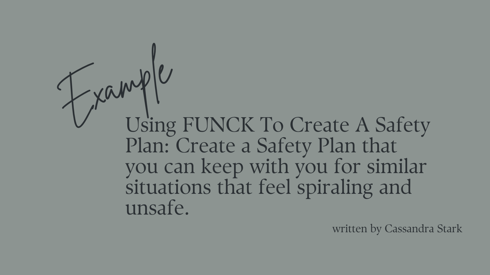 Using FUNCK To Create A Safety Plan - BeMo