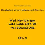 November 12 6-8pm | The Stories We've Banned From Ourselves | In-Person 1974 Bookstore Salt Lake City, Utah