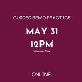 The Part of You That Is Ready Now | Guided BeMo Practice | May 31, 2026 Online BeMo Event