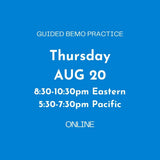 What Keeps Returning? | Guided BeMo Practice | August 20, 2026 Online BeMo Event