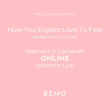 Free: How You Expect Love to Feel May Not Be What You Think | Substack Live