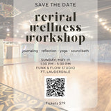 May 19, 2024 Ft. Lauderdale, Florida | Revival Wellness Workshop Featuring BeMo
