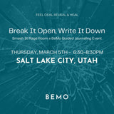 MARCH 5 Smash It! x BeMo: Break It Open, Write It Down | BeMo Guided Writing Circle Rage Room Event | Salt Lake City, Utah