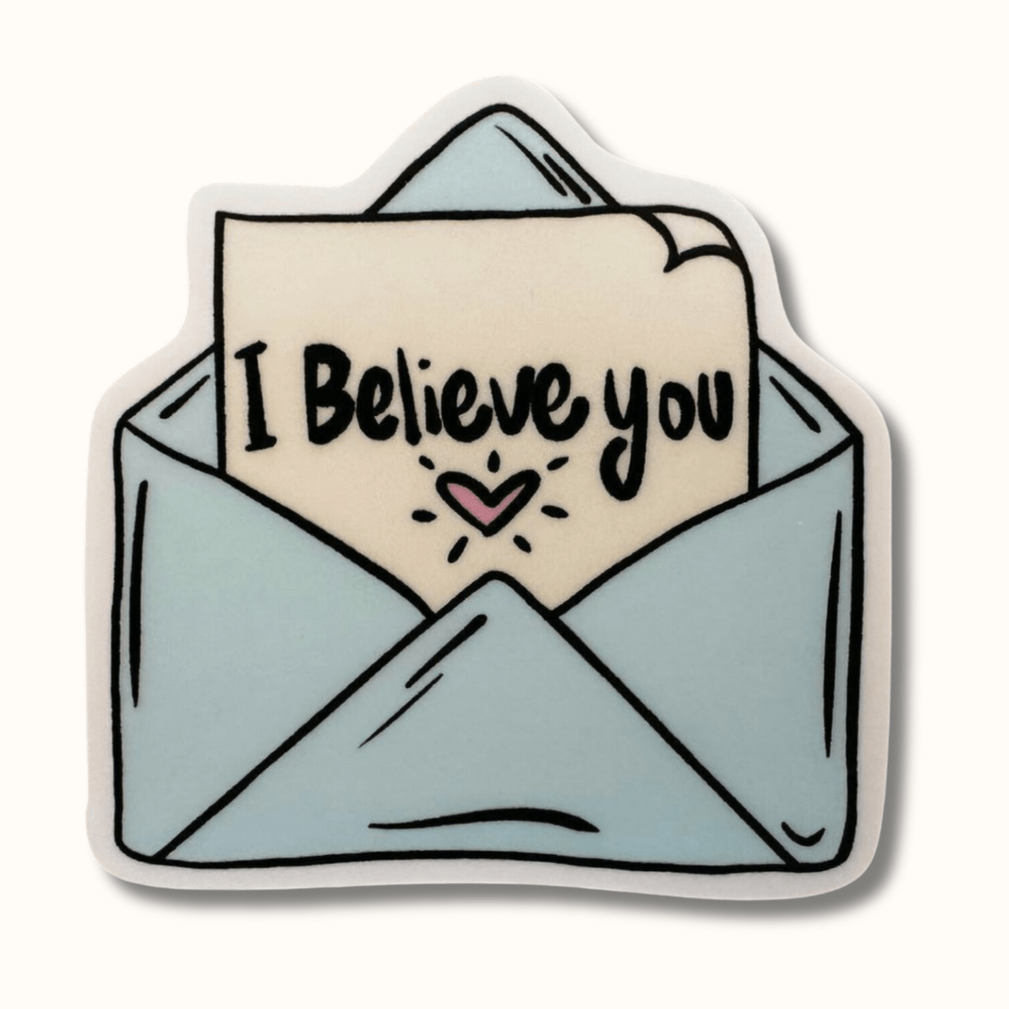 "I Believe You" BeMo Sticker - BeMo Journal